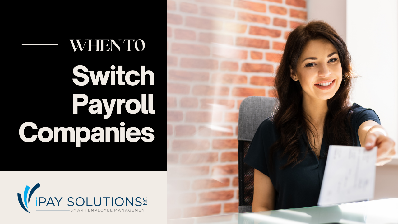best tine to switch payroll company