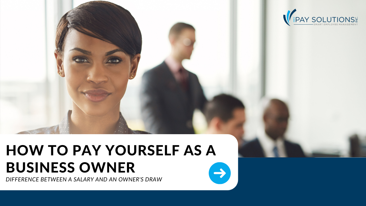 Guide to Paying Yourself as a Business Owner