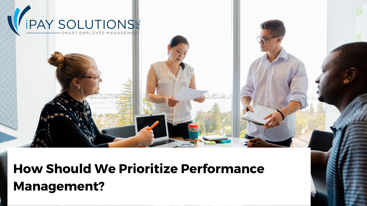 Prioritizing Performance Management